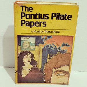 The Pontius Pilate Papers 1929 Novel by Warren Kiefer